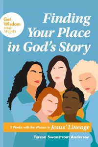 Cover Finding Your Place in God's Story