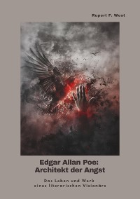 Cover Edgar Allan Poe:  Architekt der Angst