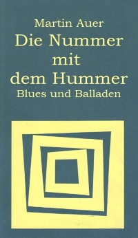 Cover Die Nummer mit dem Hummer: Blues und Balladen