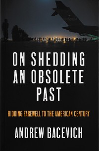 Cover On Shedding an Obsolete Past