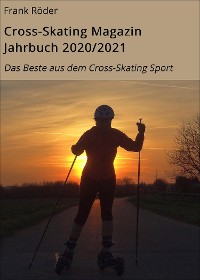 Cover Cross-Skating Magazin Jahrbuch 2020/2021