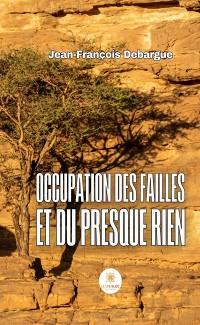 Cover Occupation des failles et du presque rien