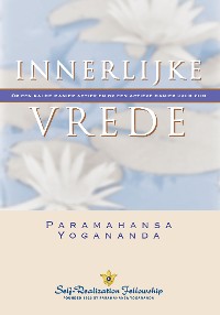 Cover Innerlijke vrede (Inner Peace—Dutch)