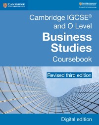 Cover Cambridge IGCSE(R) and O Level Business Studies Revised Coursebook Digital Edition