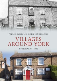 Cover Villages Around York Through Time