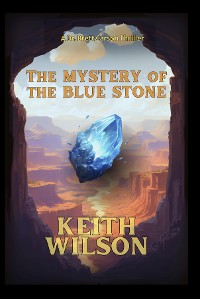 Cover The Mystery of the Blue Stone
