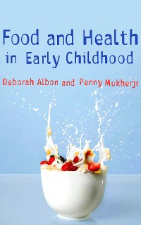 Cover Food and Health in Early Childhood