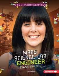 Cover Mars Science Lab Engineer Diana Trujillo
