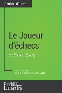 Cover Le Joueur d'échecs de Stefan Zweig (Analyse approfondie)