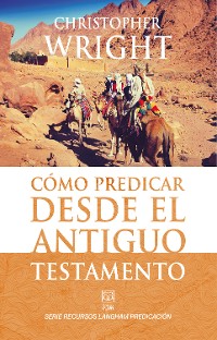 Cover Cómo predicar desde el Antiguo Testamento