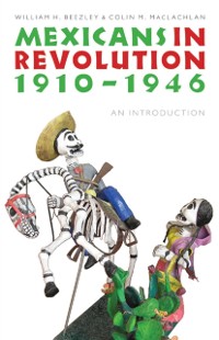 Cover Mexicans in Revolution, 1910-1946