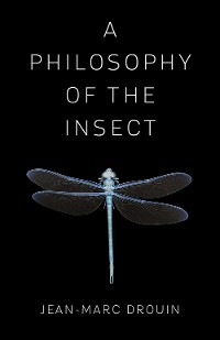 Cover A Philosophy of the Insect