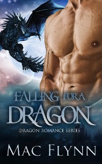 Cover Falling for a Dragon Box Set (Dragon Shifter Romance)