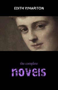 Cover Edith Wharton: The Complete Novels