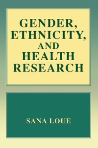 Cover Gender, Ethnicity, and Health Research