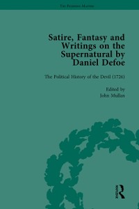 Cover Satire, Fantasy and Writings on the Supernatural by Daniel Defoe, Part II vol 6