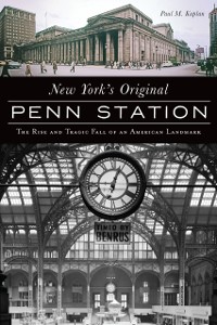 Cover New York's Original Penn Station
