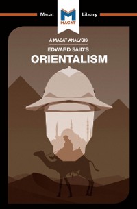 Cover An Analysis of Edward Said''s Orientalism