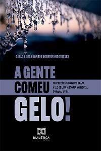 Cover "A Gente Comeu Gelo!"