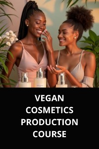 Cover VEGAN COSMETICS PRODUCTION COURSE