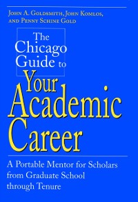 Cover Chicago Guide to Your Academic Career
