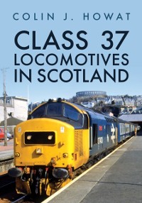 Cover Class 37 Locomotives in Scotland