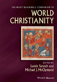Cover The Wiley Blackwell Companion to World Christianity