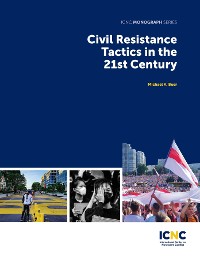 Cover Civil Resistance Tactics in the 21st Century