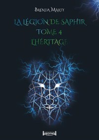 Cover La Légion de Saphir - Tome 4
