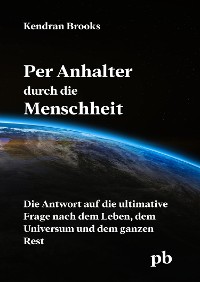 Cover Per Anhalter durch die Menschheit