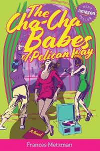 Cover The Cha-Cha Babes of Pelican Way