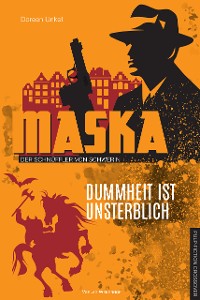 Cover Dummheit ist unsterblich