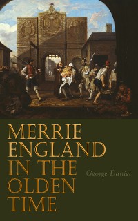 Cover Merrie England in the Olden Time