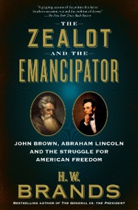 Cover Zealot and the Emancipator
