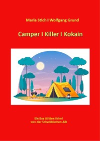 Cover Camper I Killer I Kokain