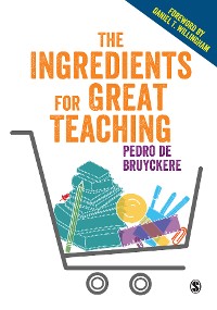 Cover The Ingredients for Great Teaching