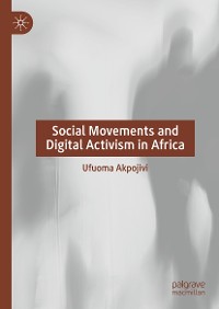Cover Social Movements and Digital Activism in Africa