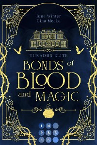 Cover Bonds of Blood and Magic (Turadhs Elite 1)