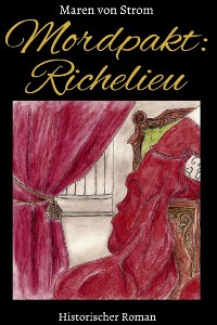 Cover Mordpakt: Richelieu