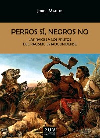 Cover Perros sí, negros no