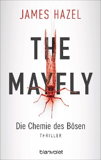 Cover The Mayfly - Die Chemie des Bösen