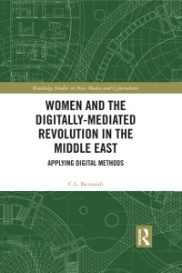 Cover Women and the Digitally-Mediated Revolution in the Middle East