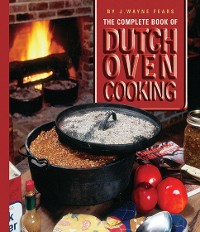 Cover Complete Book of Dutch Oven Cooking
