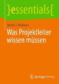 Cover Was Projektleiter wissen müssen