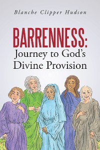Cover Barrenness: Journey to God's Divine Provision