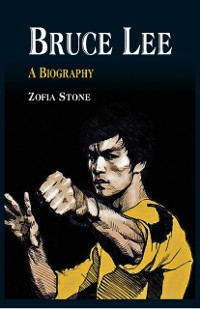 Cover Bruce Lee - : A Biography