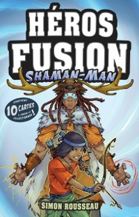 Cover Héros Fusion - Shaman-Man