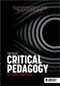 Cover Critical Pedagogy: a teacher's companion