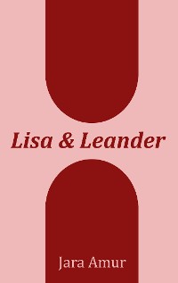 Cover Lisa und Leander