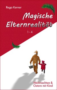 Cover Magische Elternrealität 1-4